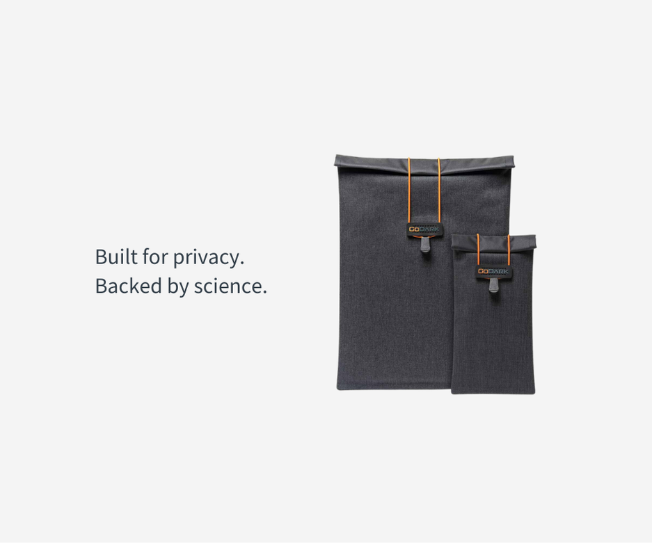 Built for privacy. Backed by science. Photo of GoDark Faraday Tablet and Phone bag.